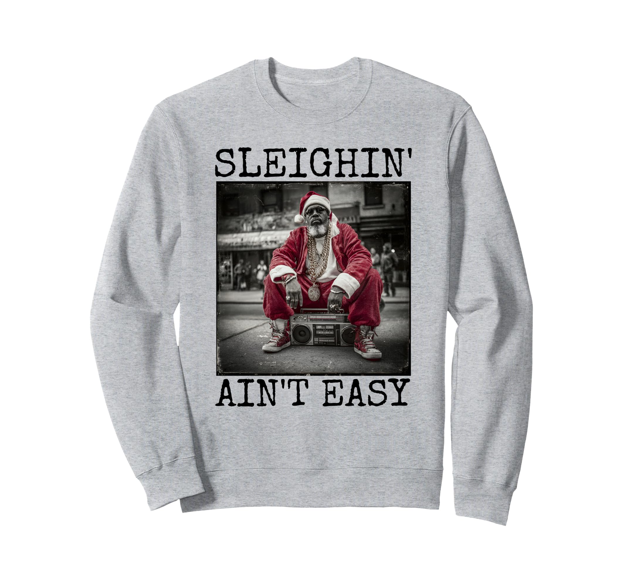 Black B Santa Claus Hip Hop Sweatshirt - Custom Art Print for Adults - T-Shirt, Sweatshirt, Hoodie