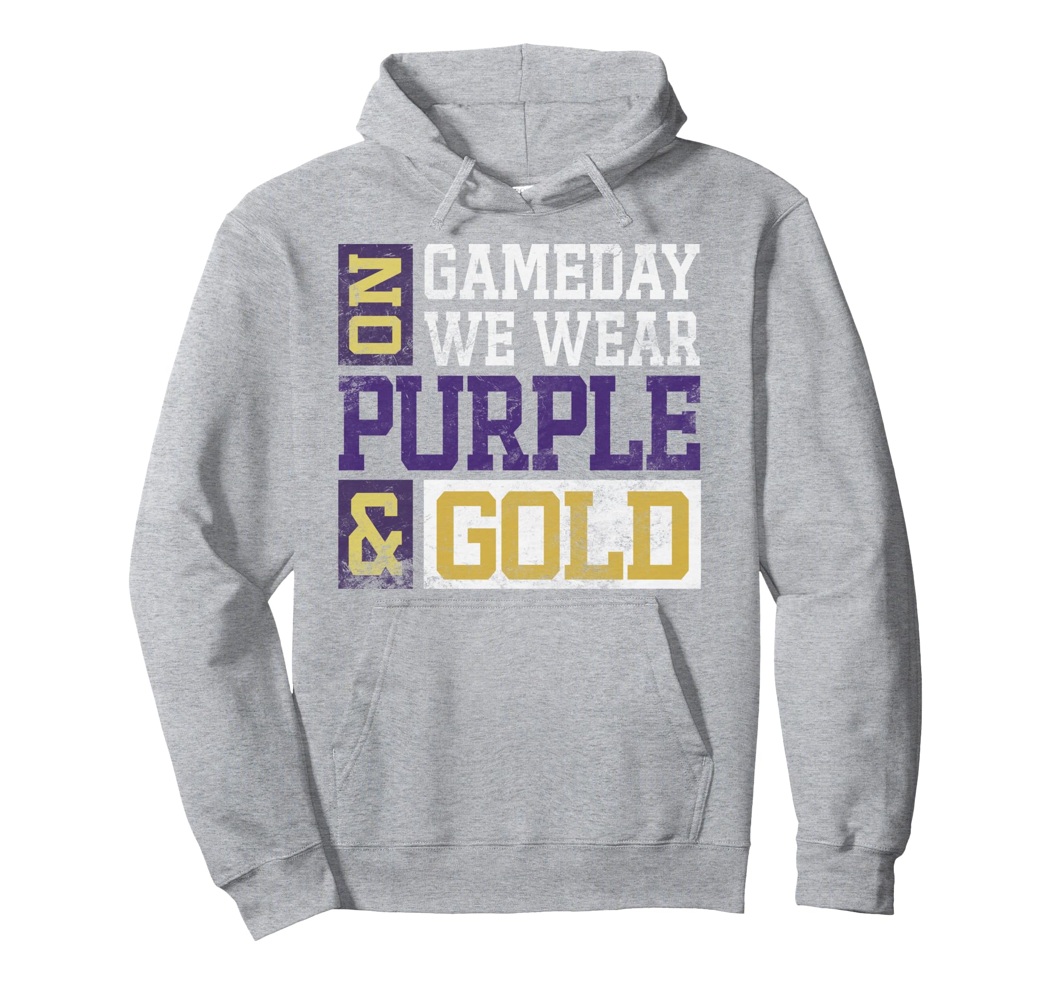 Gameday We Wear Purple And Gold Football Hoodie - Trendy Graphic Men Women - T-Shirt, Sweatshirt, Hoodie