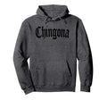 Chingona Latina Black Text Hoodie - Streetwear Style for Adults - T-Shirt, Sweatshirt, Hoodie