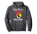 Busy Raising Ballers Funny Softball Hoodie - Fun Novelty Design Unisex - T-Shirt, Sweatshirt, Hoodie