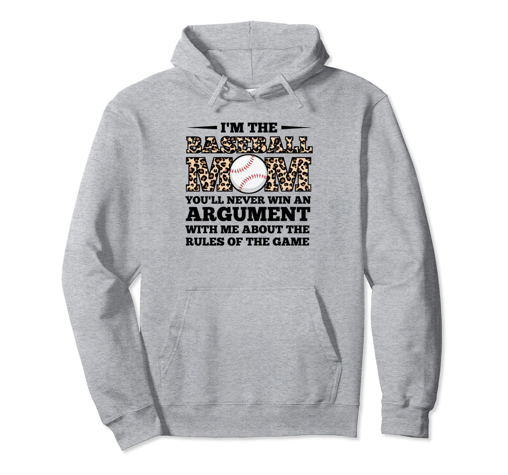 Im Baseball Mom Youll Never Win Baseball Hoodie - Graphic Print Men Women - T-Shirt, Sweatshirt, Hoodie