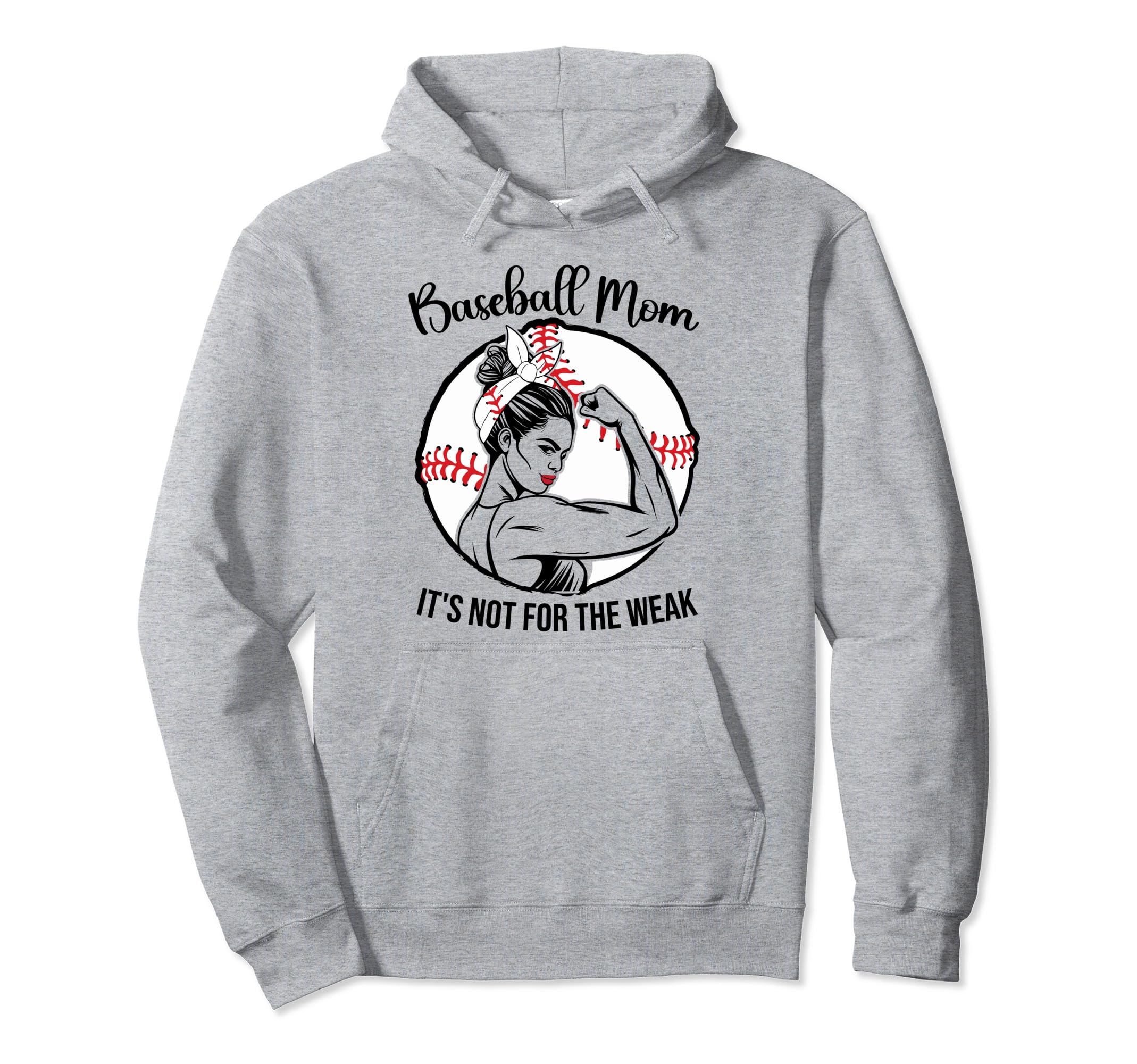 Baseball Mom Its Not Weak Funny Hoodie - Custom Art Print Men Women - T-Shirt, Sweatshirt, Hoodie