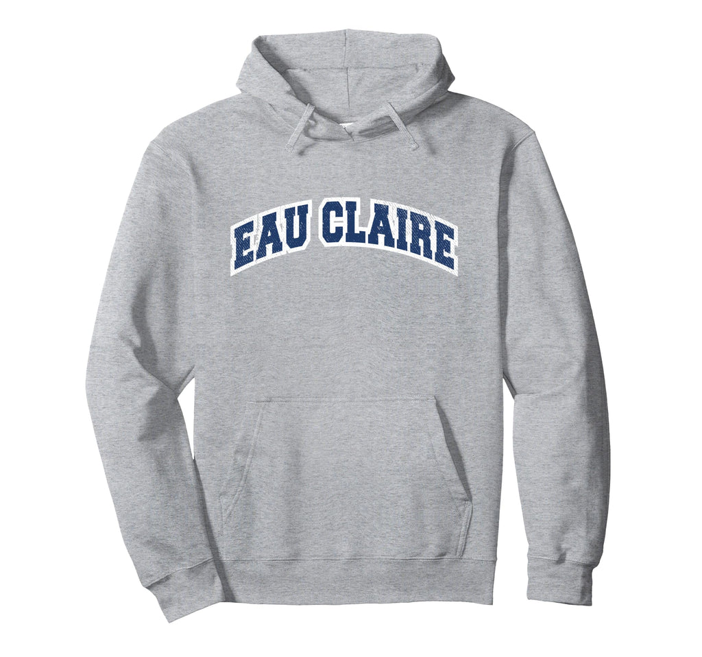 Eau Claire Wisconsin Varsity Hoodie - Minimalist Print for Adults - T-Shirt, Sweatshirt, Hoodie