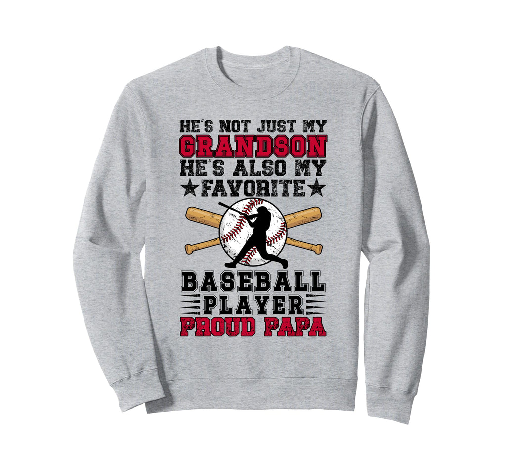 Proud Papa Baseball Papa Baseball Sweatshirt - Streetwear Style for Adults - T-Shirt, Sweatshirt, Hoodie