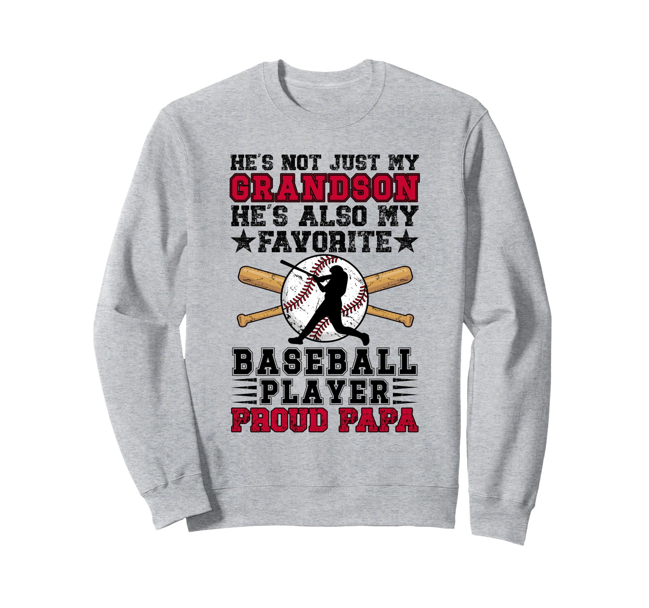 Proud Papa Baseball Papa Baseball Sweatshirt - Streetwear Style for Adults - T-Shirt, Sweatshirt, Hoodie