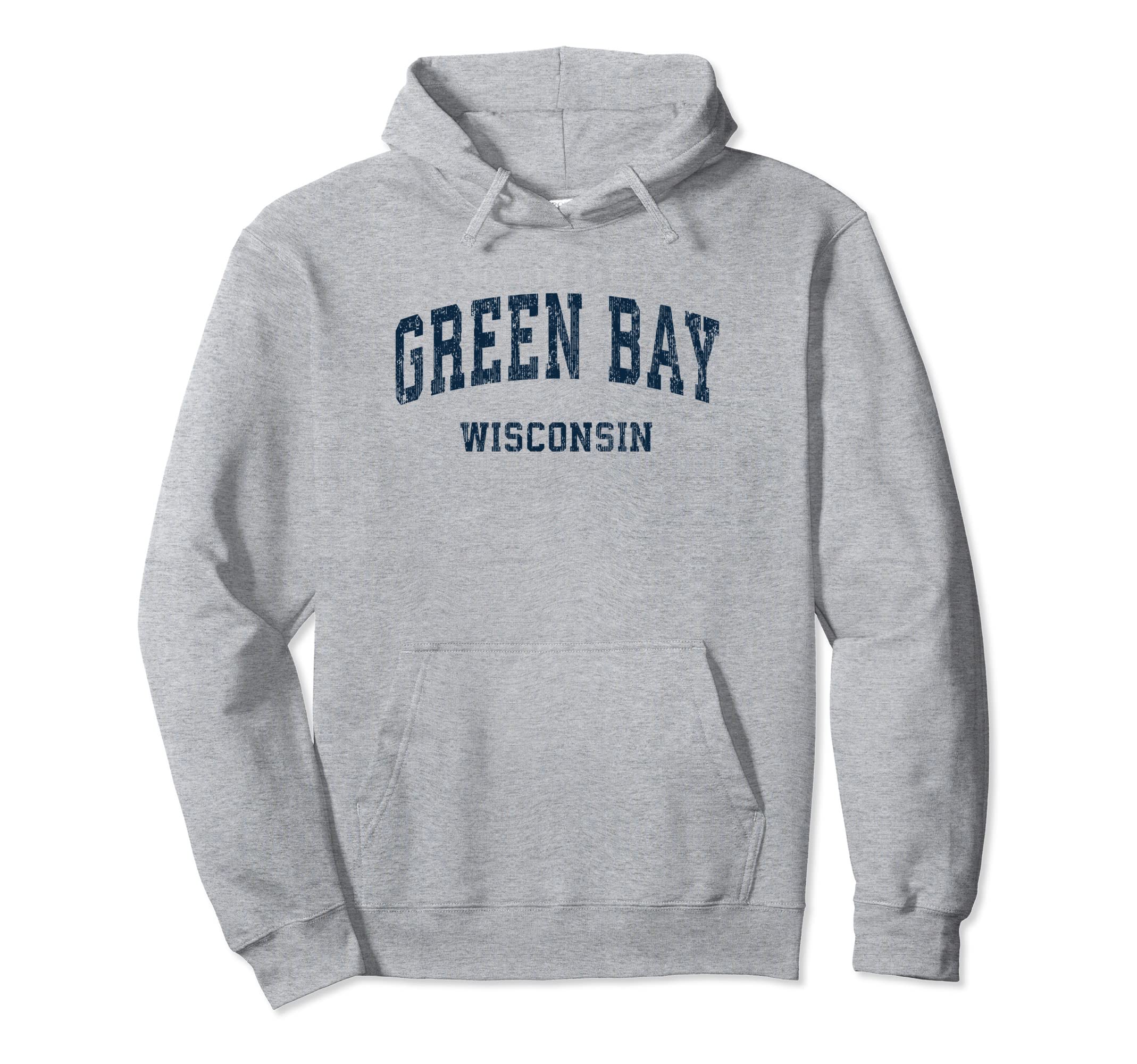 Green Bay Wisconsin Wi Varsity Hoodie - Casual Everyday Wear Men Women - T-Shirt, Sweatshirt, Hoodie