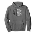 Moms Against White Baseball Pants Funny Hoodie - Aesthetic Graphic Unisex - T-Shirt, Sweatshirt, Hoodie