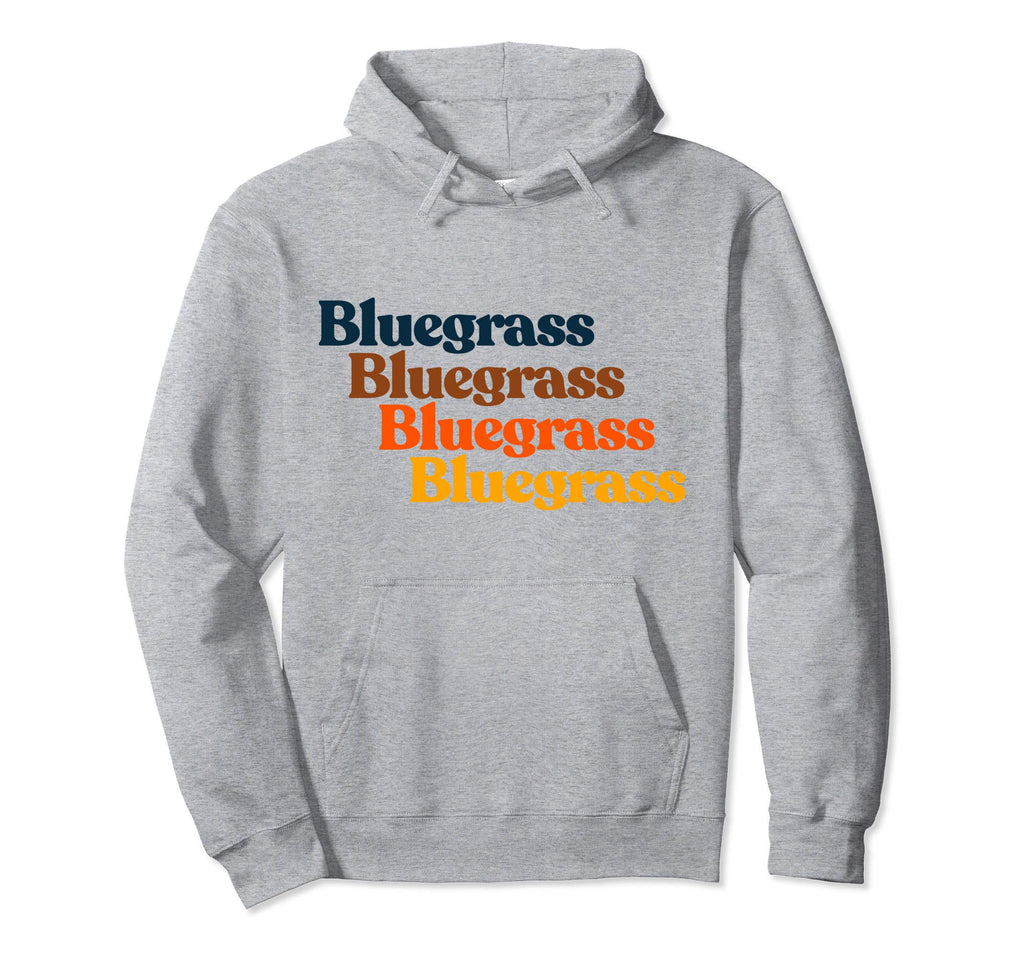 70S Bluegrass Typography Vibe Hoodie - Streetwear Style for Adults - T-Shirt, Sweatshirt, Hoodie