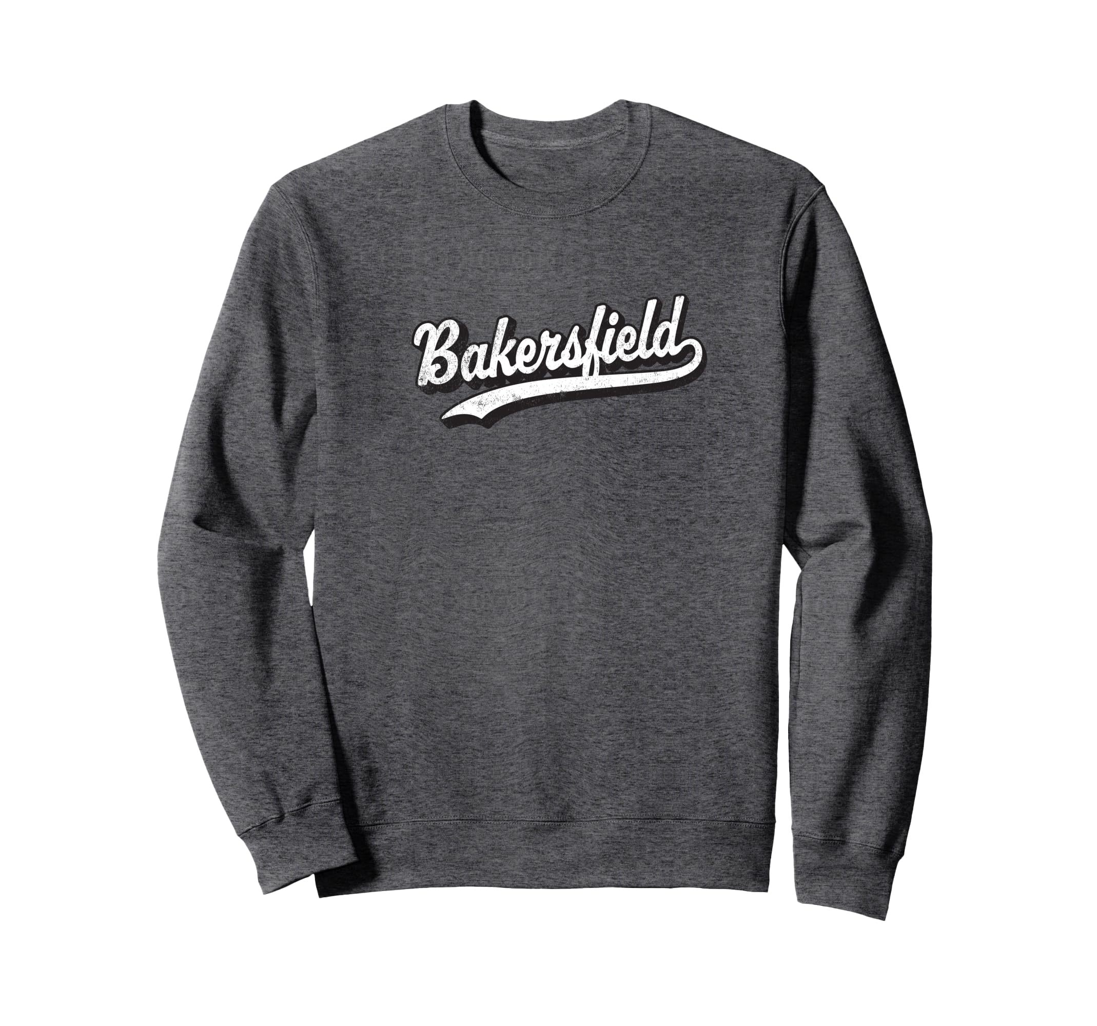 Bakersfield California Ca Sports Sweatshirt - Streetwear Style Unisex - T-Shirt, Sweatshirt, Hoodie