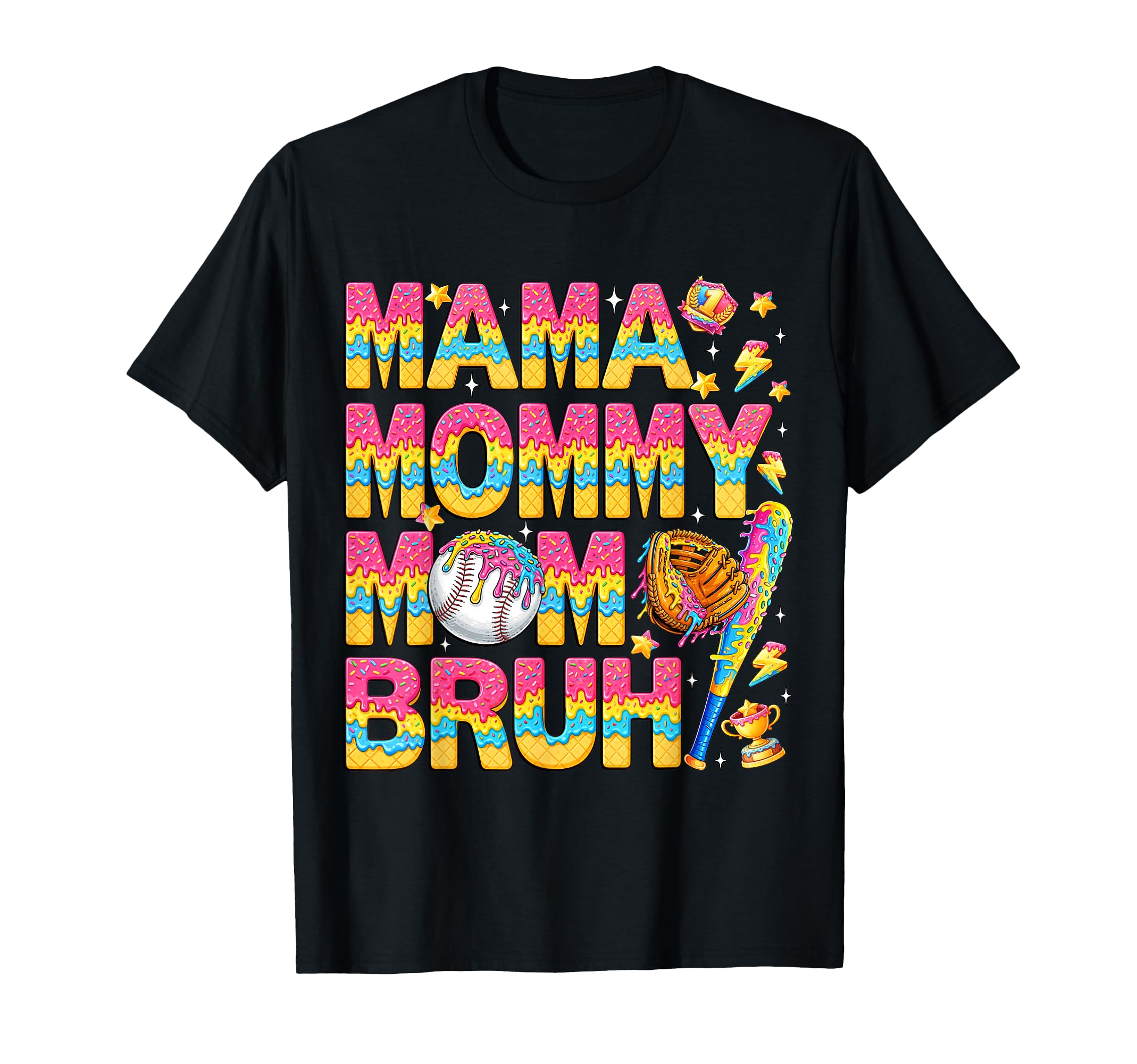 Mama Mommy Mom Bruh Baseball T-Shirt - Casual Everyday Wear for Adults - T-Shirt, Sweatshirt, Hoodie