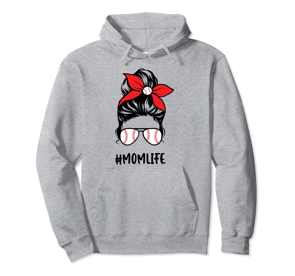 Mom Life Baseball Mom Hoodie - Fun Novelty Design Men Women - T-Shirt, Sweatshirt, Hoodie