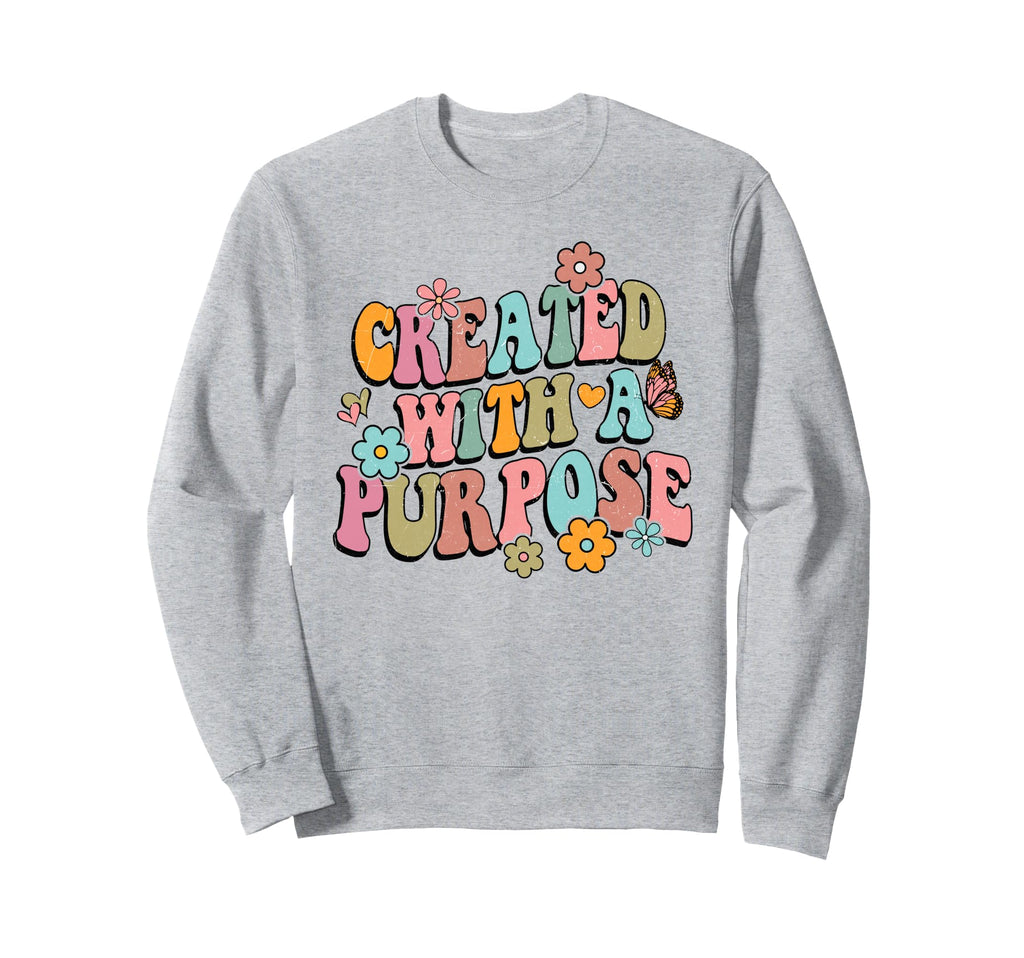 Boho Created Purpose Religious Sweatshirt - Aesthetic Graphic for Adults - T-Shirt, Sweatshirt, Hoodie