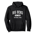 Big Bend National Park Sports Hoodie - Custom Art Print for Adults - T-Shirt, Sweatshirt, Hoodie