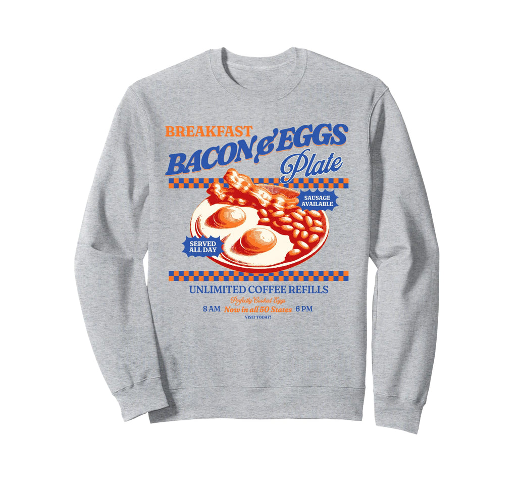 Bacon And Eggs Breakfast Diner Sweatshirt - Trendy Graphic for Adults - T-Shirt, Sweatshirt, Hoodie