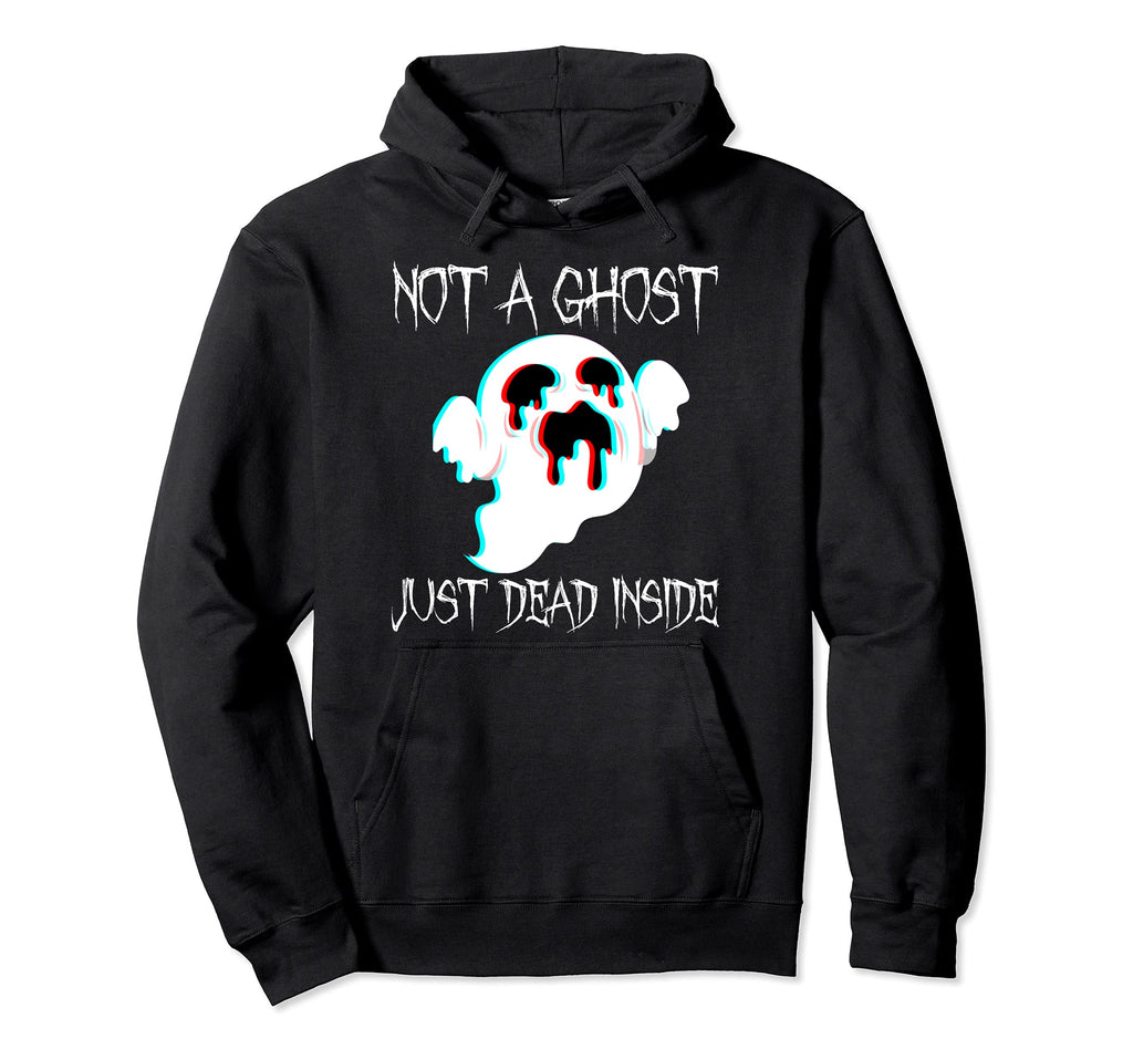 Not Ghost Just Dead Inside Gothic Hoodie - Unique Graphic Men Women - T-Shirt, Sweatshirt, Hoodie