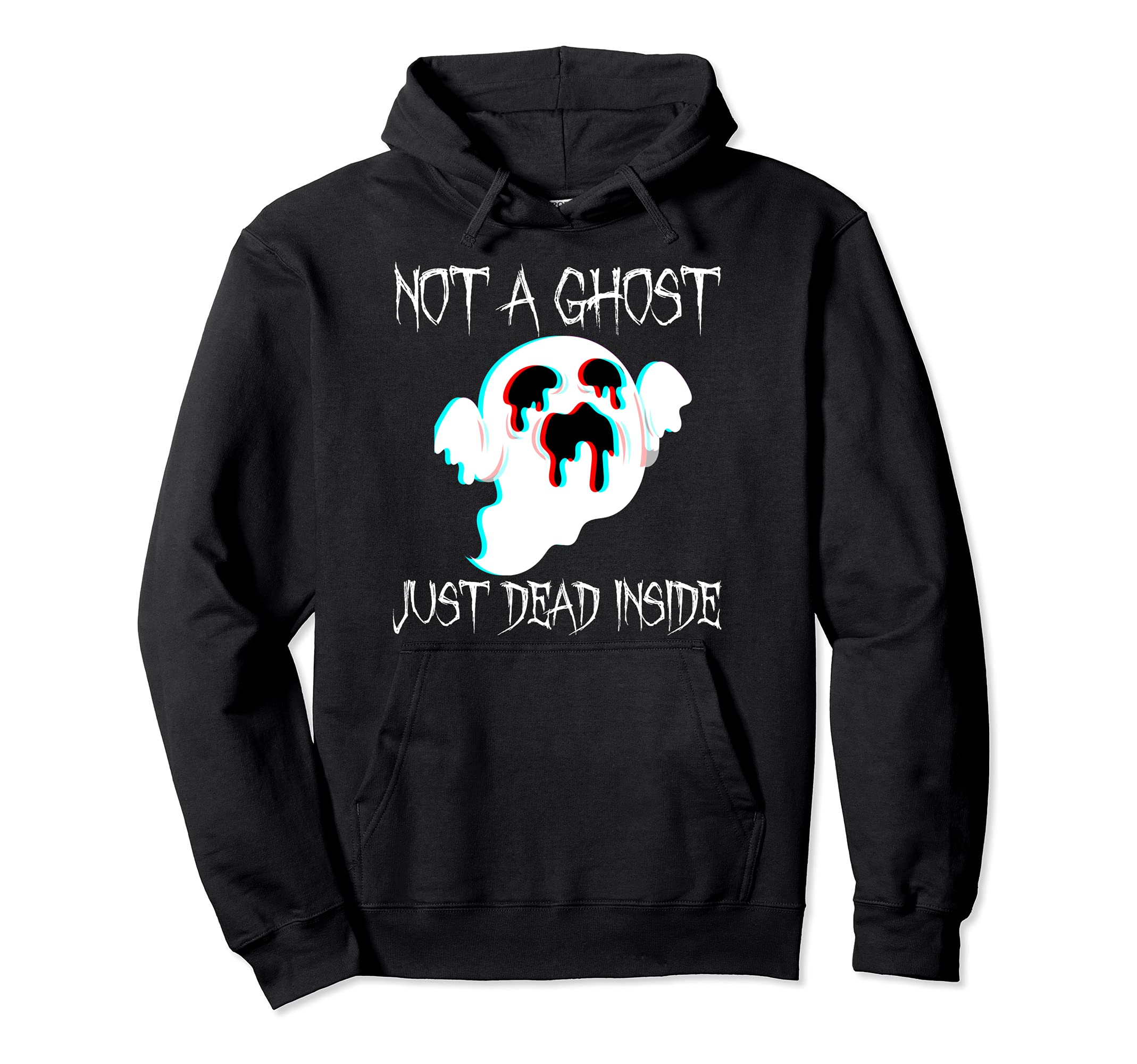 Not Ghost Just Dead Inside Gothic Hoodie - Unique Graphic Men Women - T-Shirt, Sweatshirt, Hoodie