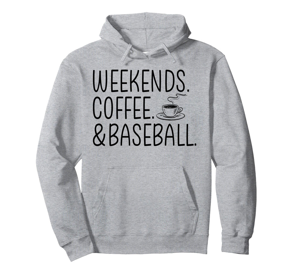Weekends Coffee Baseball Funny Hoodie - Aesthetic Graphic Men Women - T-Shirt, Sweatshirt, Hoodie