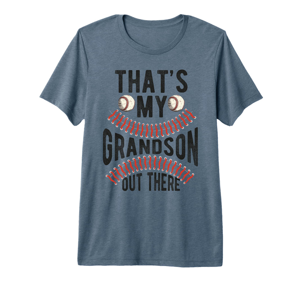 Thats My Grandson Out There Baseball T-Shirt - Trendy Graphic for Adults - T-Shirt, Sweatshirt, Hoodie