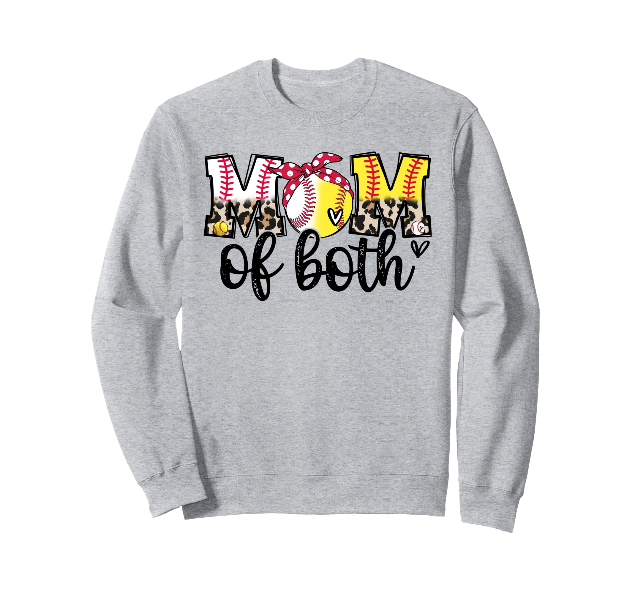 Mom Both Baseball Mom Softball Mama Sweatshirt - Graphic Print for Adults - T-Shirt, Sweatshirt, Hoodie