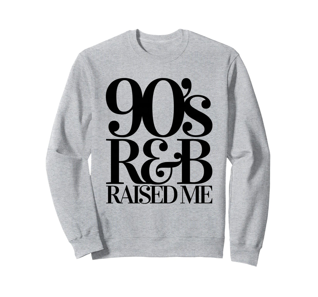 Throwback Rnb 90S R B Old Sweatshirt - Casual Everyday Wear Men Women - T-Shirt, Sweatshirt, Hoodie