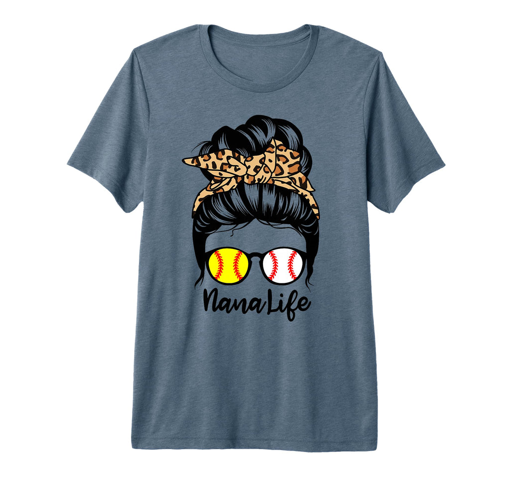 Nana Life Messy Bun Hair Funny Baseball T-Shirt - Graphic Print Unisex - T-Shirt, Sweatshirt, Hoodie