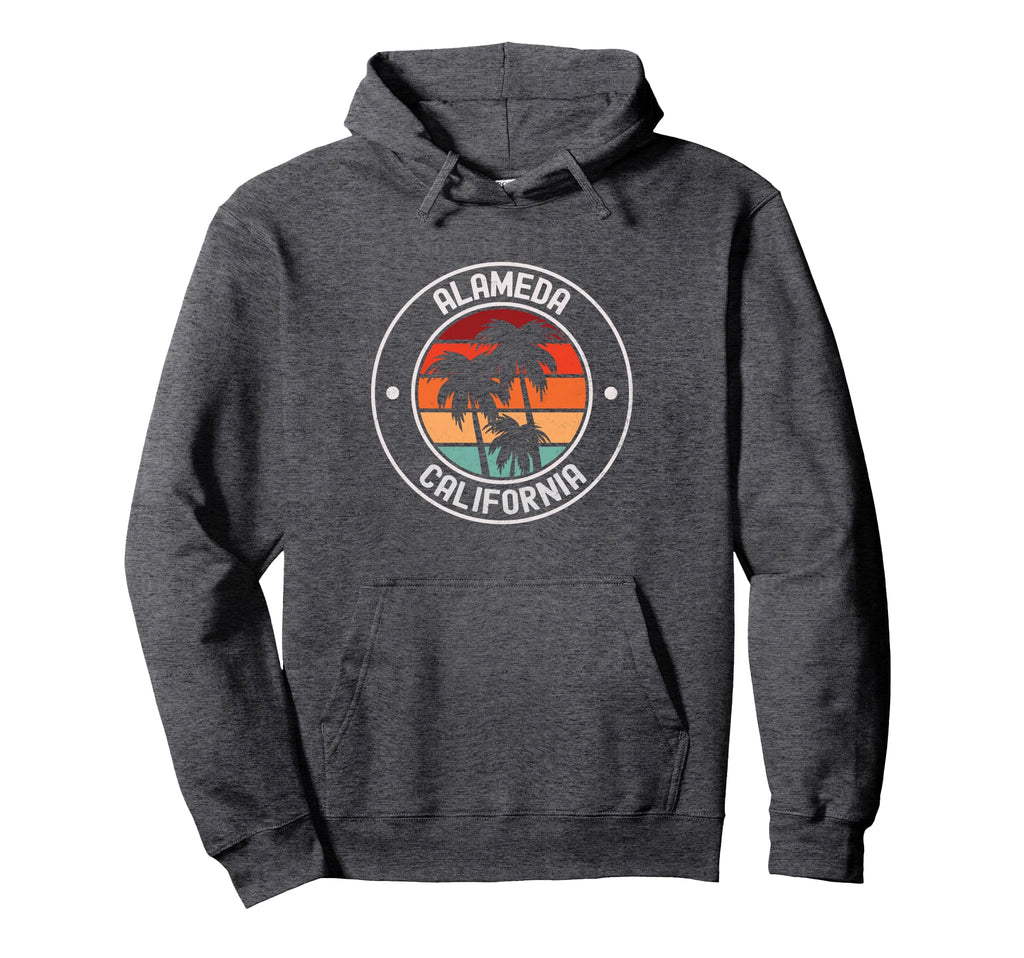 Alameda California Hoodie - Streetwear Style Unisex - T-Shirt, Sweatshirt, Hoodie