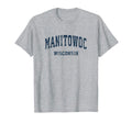 Manitowoc Wisconsin Wi Varsity T-Shirt - Casual Everyday Wear Unisex - T-Shirt, Sweatshirt, Hoodie