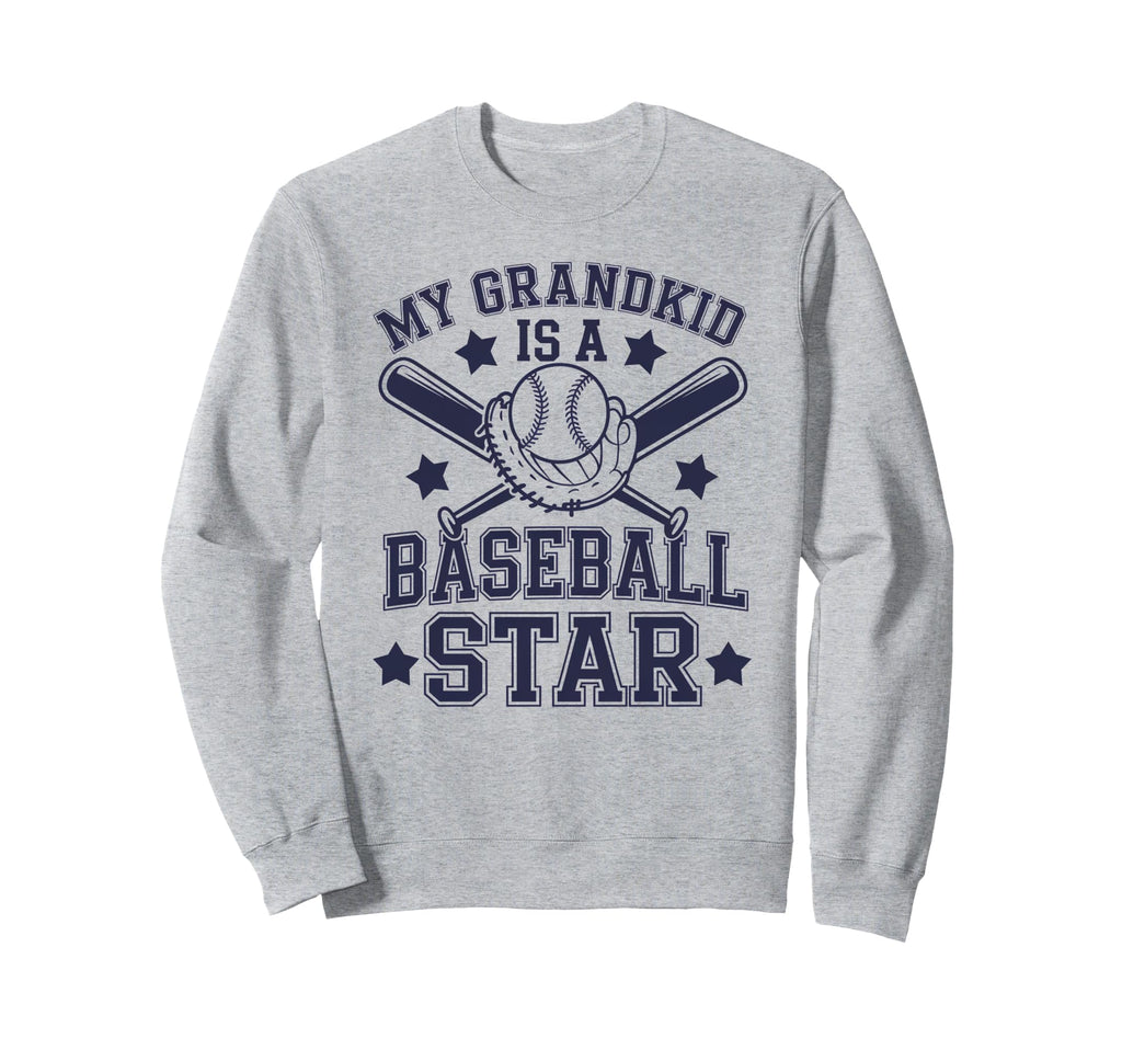 My Grandkid Is Baseball Star Sweatshirt - Aesthetic Graphic Unisex - T-Shirt, Sweatshirt, Hoodie
