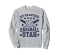 My Grandkid Is Baseball Star Sweatshirt - Aesthetic Graphic Unisex - T-Shirt, Sweatshirt, Hoodie