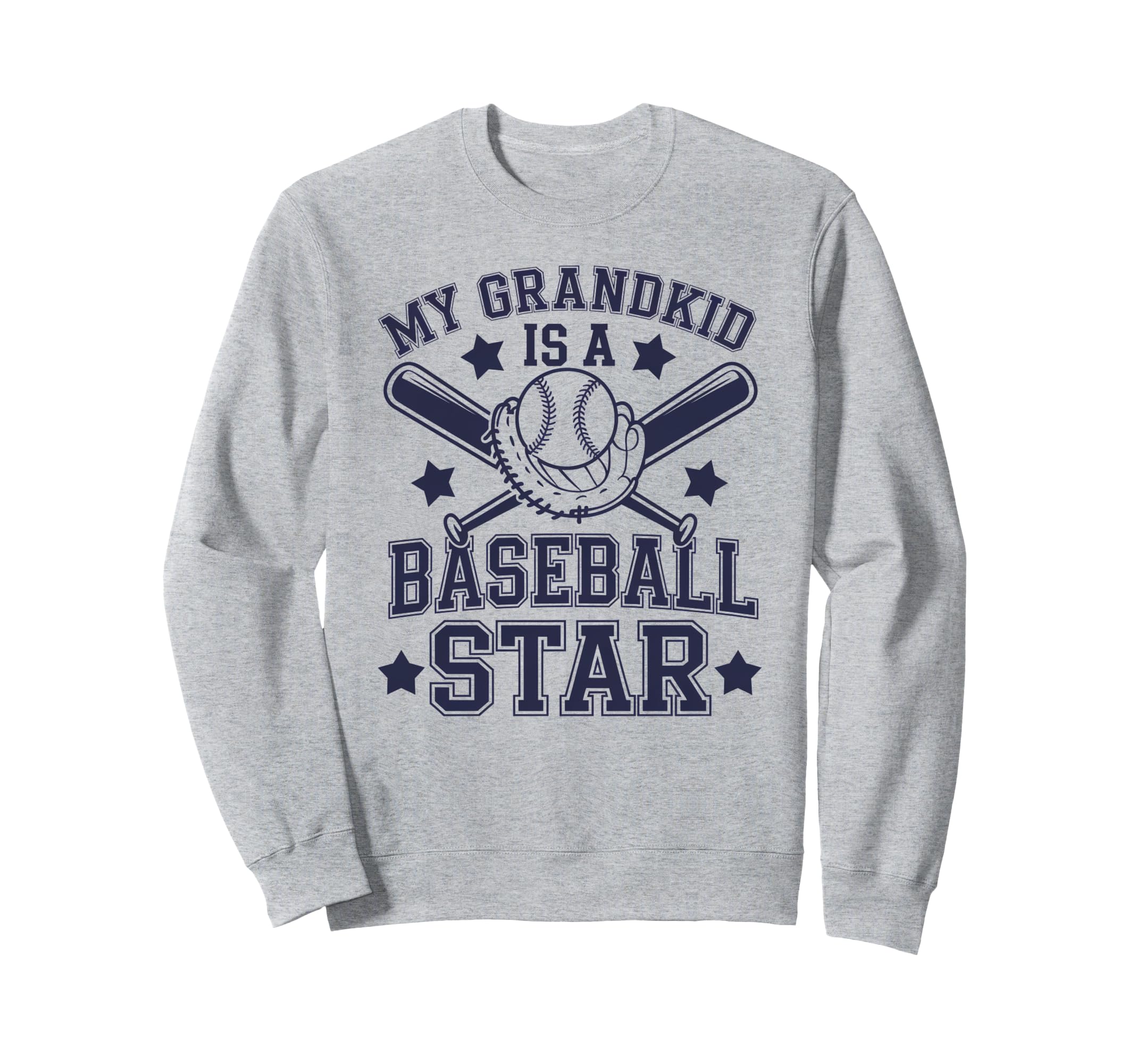 My Grandkid Is Baseball Star Sweatshirt - Aesthetic Graphic Unisex - T-Shirt, Sweatshirt, Hoodie
