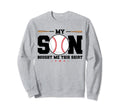 My Son Bought Me This Baseball Mom Sweatshirt - Fun Novelty Design Unisex - T-Shirt, Sweatshirt, Hoodie