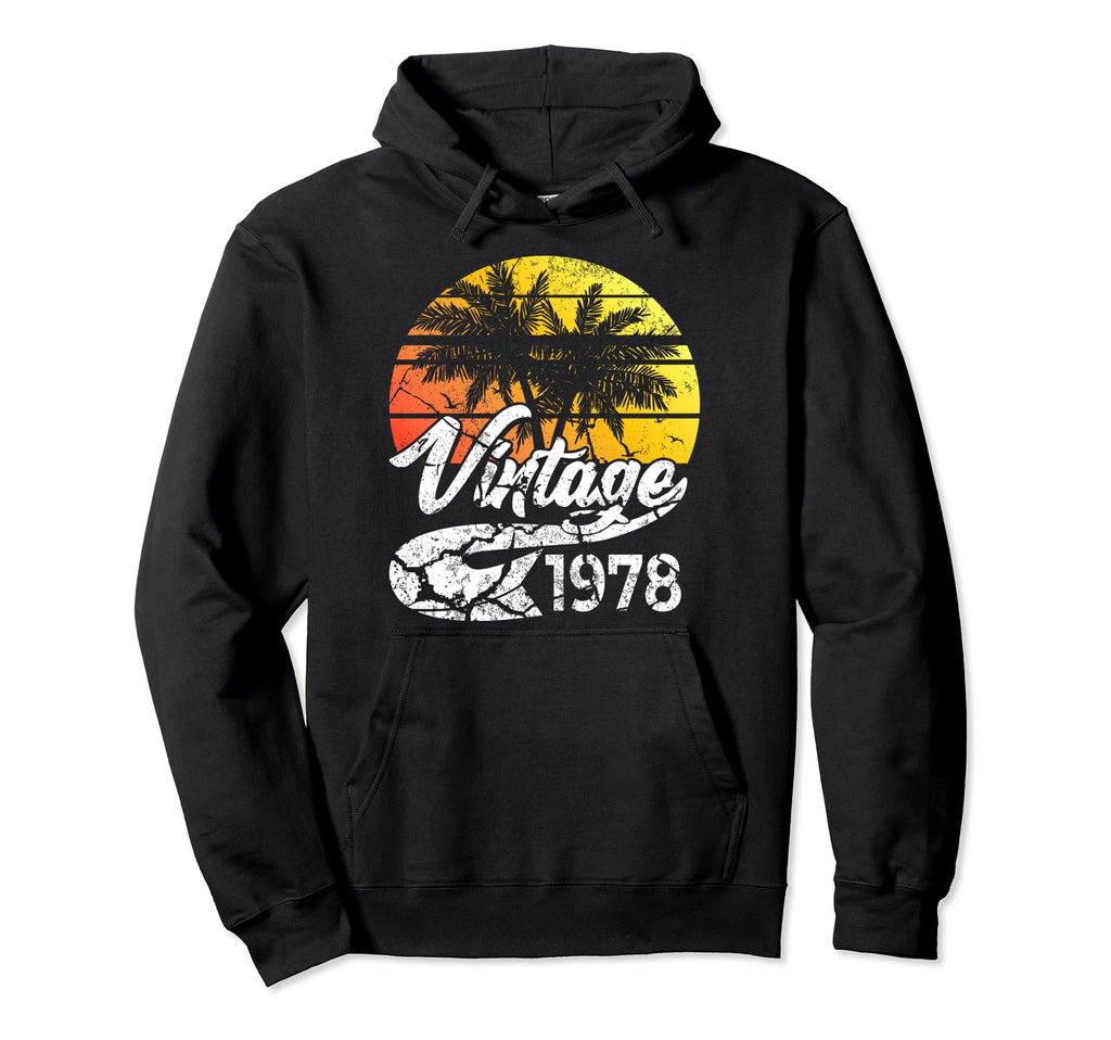 Born 78 Birthday Distressed 1978 Hoodie - Custom Art Print Men Women - T-Shirt, Sweatshirt, Hoodie