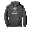 Maine Hockey Hoodie - Novelty Apparel Men Women - T-Shirt, Sweatshirt, Hoodie