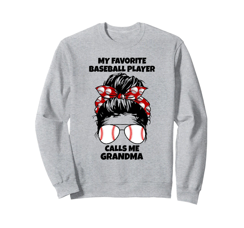 My Favorite Baseball Player Calls Me Sweatshirt - Custom Art Print Unisex - T-Shirt, Sweatshirt, Hoodie