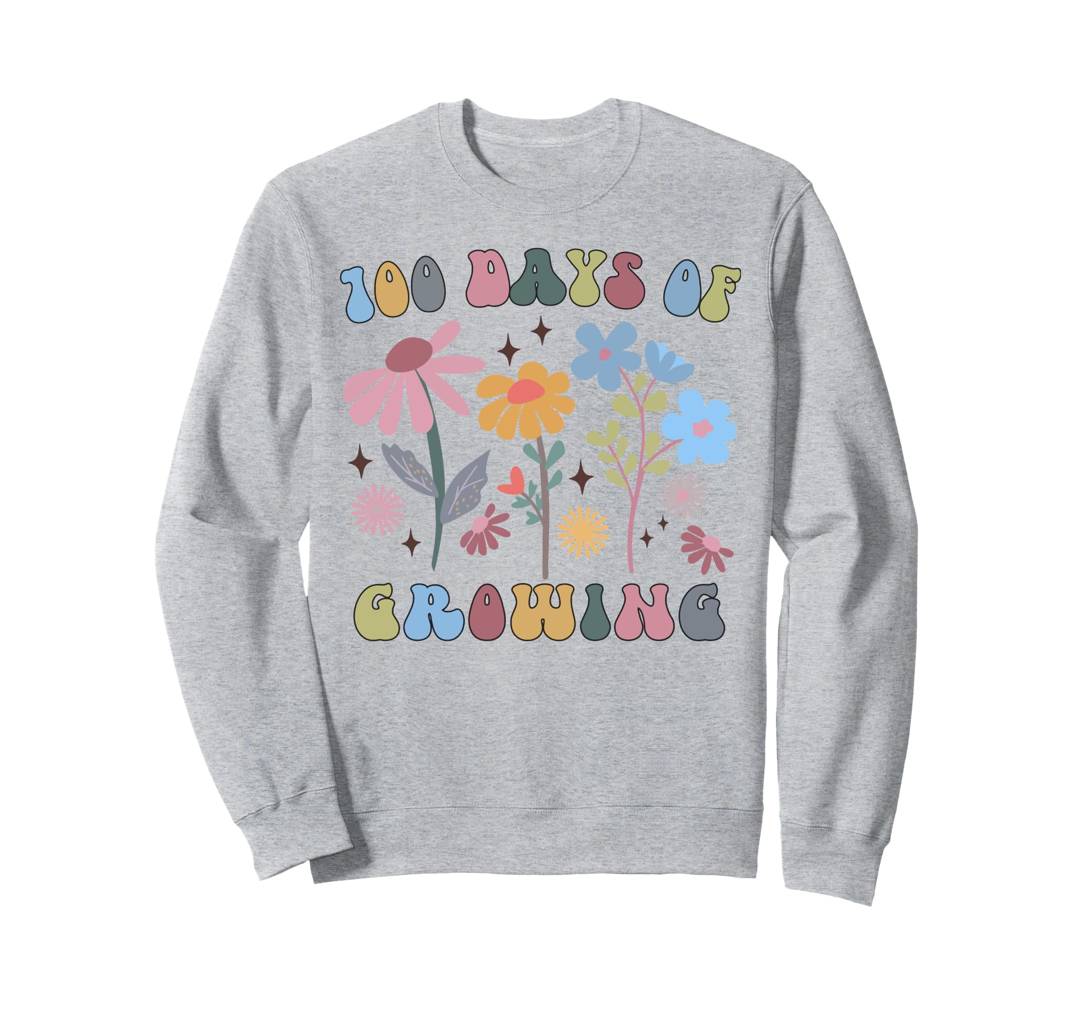 100 Days Growing Boho Flower Sweatshirt - Casual Everyday Wear for Adults - T-Shirt, Sweatshirt, Hoodie
