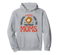 Baseball Players Have Prettiest Moms Hoodie - Trendy Graphic Unisex - T-Shirt, Sweatshirt, Hoodie