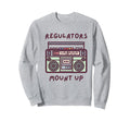 Regulators Mount Up 90S Old Sweatshirt - Aesthetic Graphic for Adults - T-Shirt, Sweatshirt, Hoodie