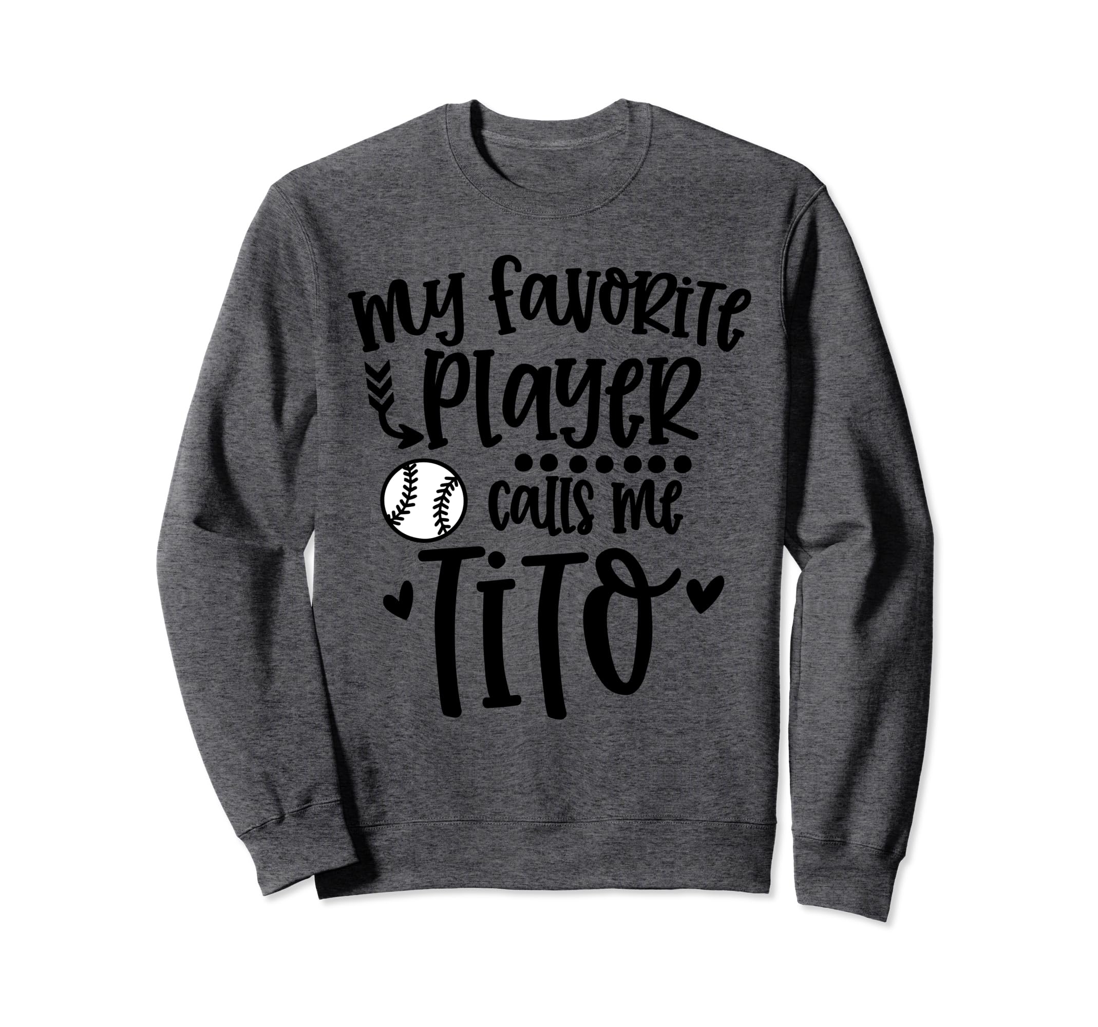 My Favorite Baseball Player Calls Me Sweatshirt - Trendy Graphic Men Women - T-Shirt, Sweatshirt, Hoodie