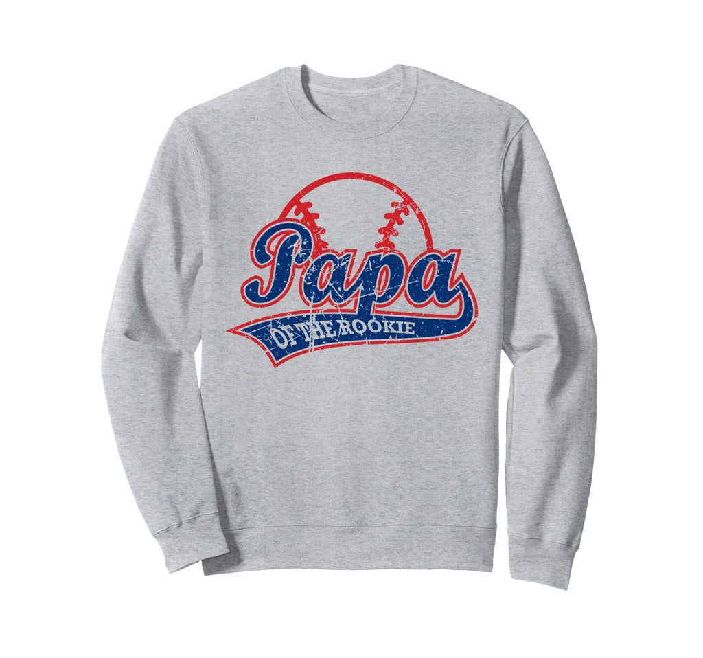 Funny Baseball Papa Rookie Sweatshirt - Novelty Apparel for Adults - T-Shirt, Sweatshirt, Hoodie
