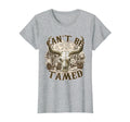 Cant Be Tamed Western Cow Skull Cowboy T-Shirt - Streetwear Style Unisex - T-Shirt, Sweatshirt, Hoodie