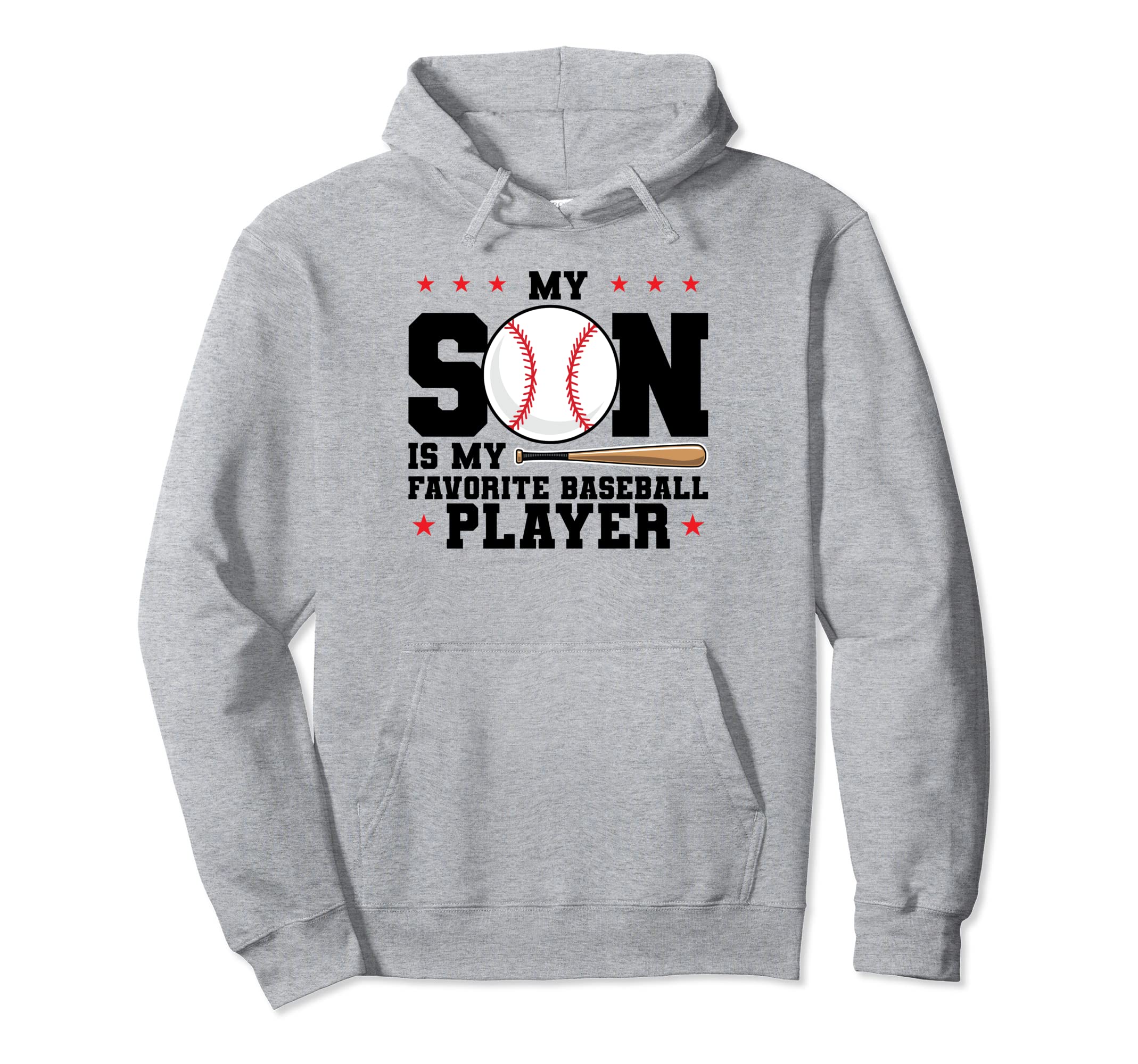 My Son Is My Favorite Baseball Player Hoodie - Streetwear Style for Adults - T-Shirt, Sweatshirt, Hoodie