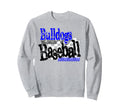 Blue Bulldogs Baseball Team Mom Game Sweatshirt - Trendy Graphic Men Women - T-Shirt, Sweatshirt, Hoodie