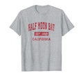 Half Moon Bay California Ca Sports Red T-Shirt - Trendy Graphic Unisex - T-Shirt, Sweatshirt, Hoodie