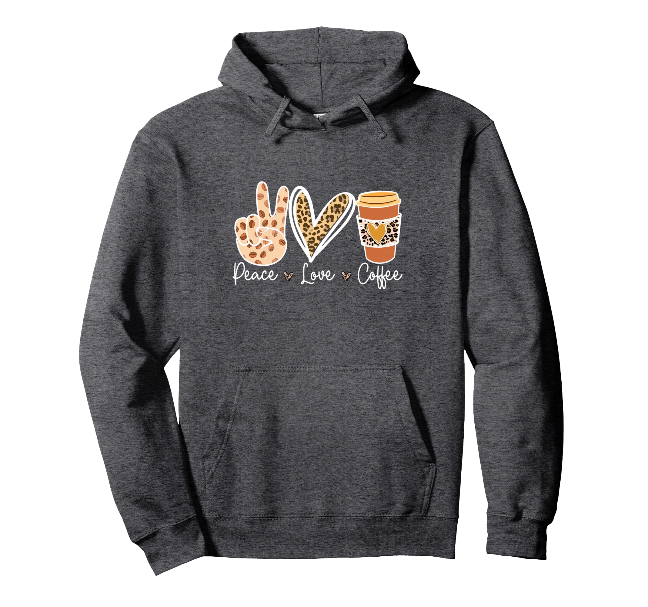 Peace Love Coffee Hoodie - Graphic Print Unisex - T-Shirt, Sweatshirt, Hoodie