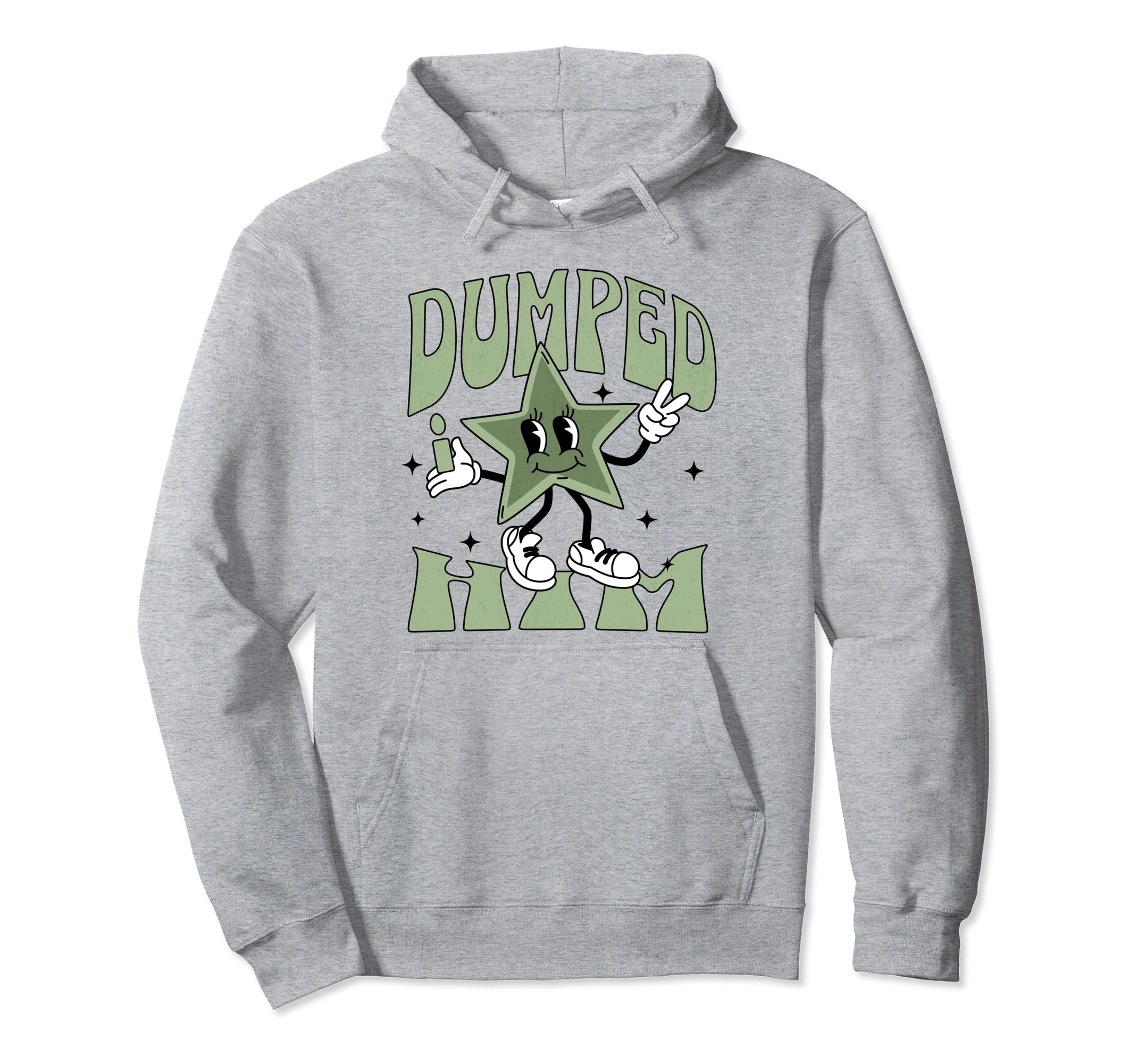 Dump Him Y2K Anti Boyfriend Hoodie - Streetwear Style for Adults - T-Shirt, Sweatshirt, Hoodie