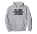 Im Goblin Trapped Inside Body Y2K Hoodie - Custom Art Print Men Women - T-Shirt, Sweatshirt, Hoodie