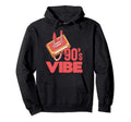Nineties Vibe Funny Old School Hip Hop Hoodie - Aesthetic Graphic Unisex - T-Shirt, Sweatshirt, Hoodie