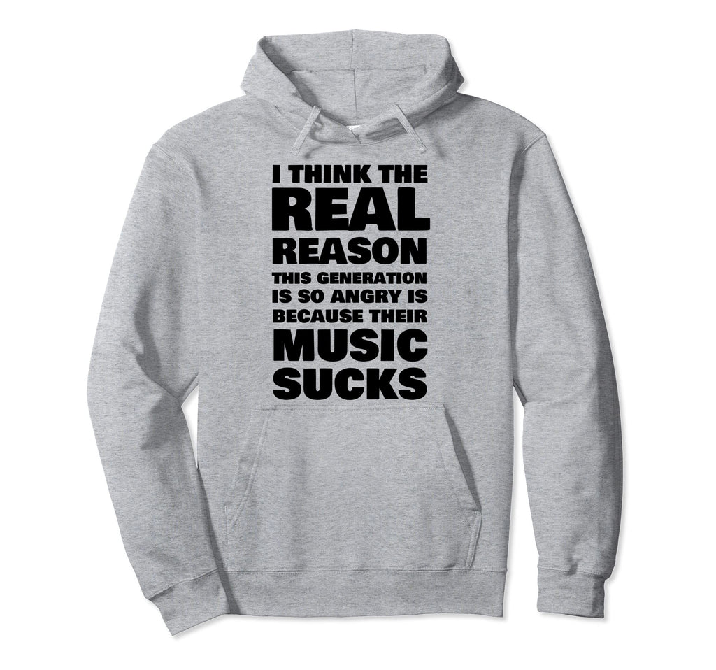 Real Reason This Generation Is Angry Hoodie - Custom Art Print Men Women - T-Shirt, Sweatshirt, Hoodie