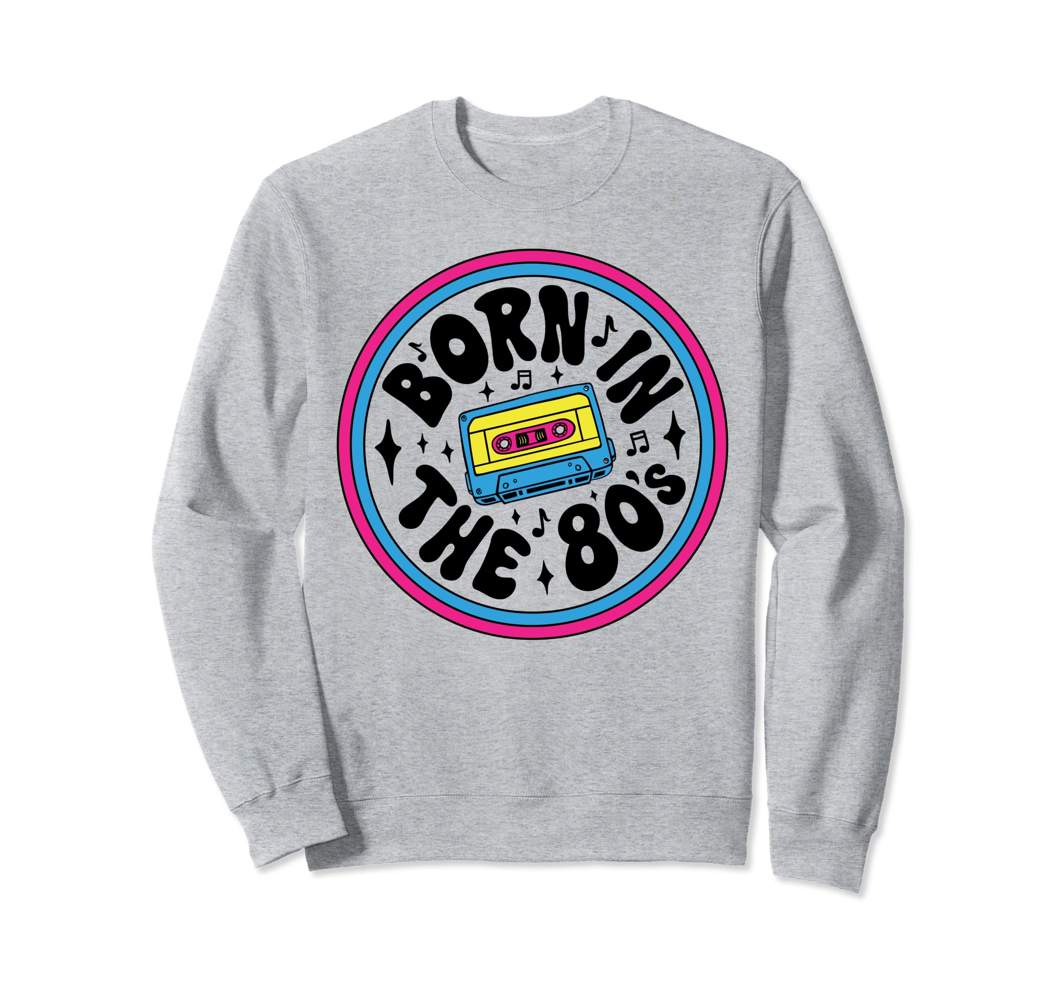Born 80S Music Cassette Tape Sweatshirt - Custom Art Print for Adults - T-Shirt, Sweatshirt, Hoodie
