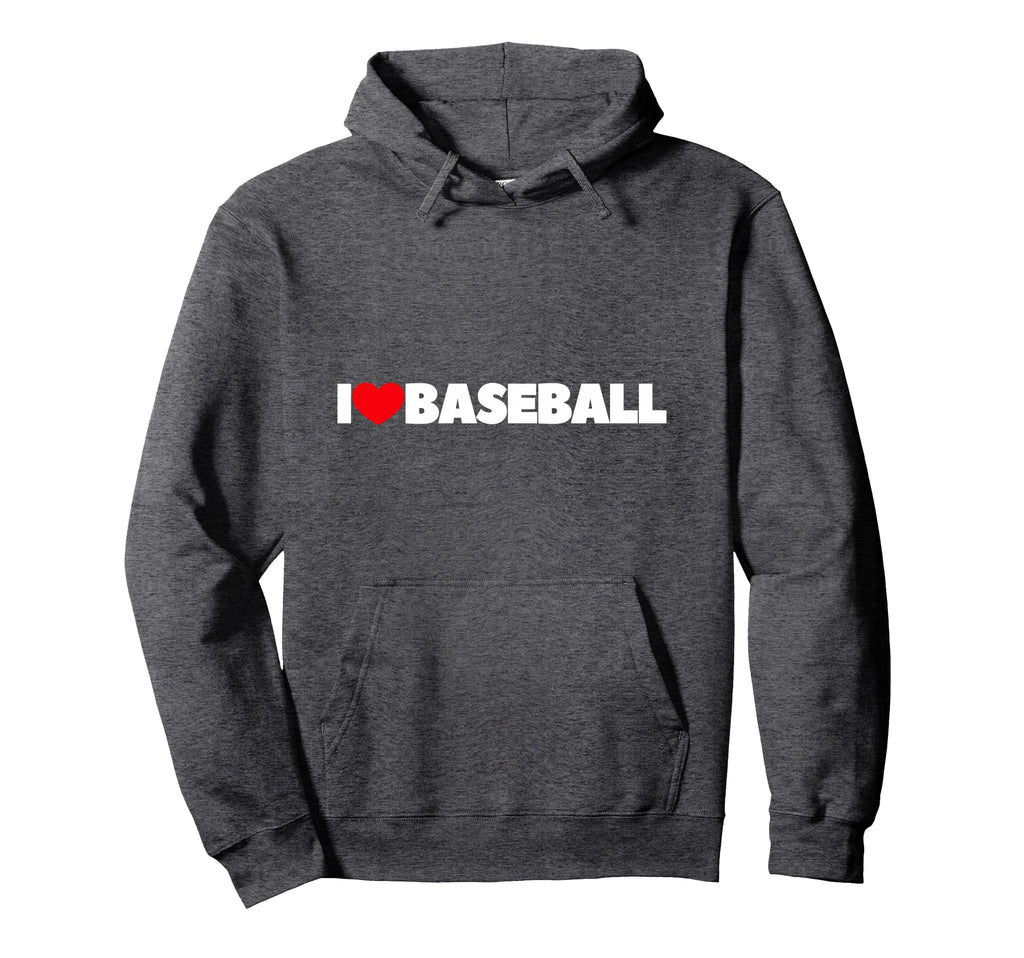 I Love Heart Baseball Hoodie - Novelty Apparel for Adults - T-Shirt, Sweatshirt, Hoodie
